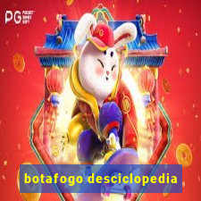 botafogo desciclopedia